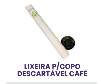 LIXEIRA P/ COPO DESCARTÁVEL CAFÉ